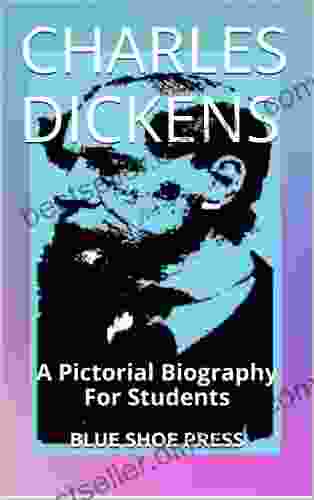 Charles Dickens A Pictorial Biography For Students