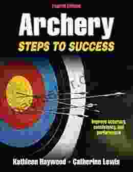 Archery: Steps To Success (STS (Steps To Success Activity)