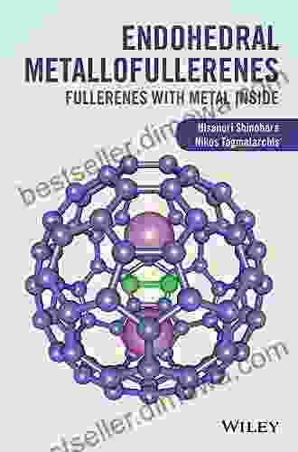 Endohedral Metallofullerenes: Fullerenes With Metal Inside