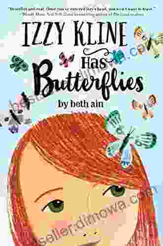 Izzy Kline Has Butterflies Beth Ain