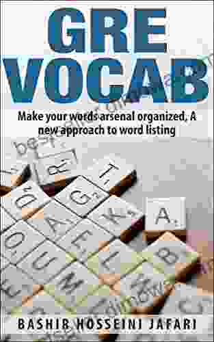 GRE Vocab: Make Your Words Arsenal Organized