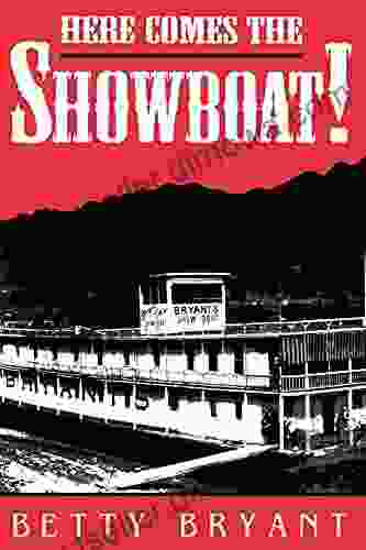 Here Comes The Showboat (Ohio River Valley Series)