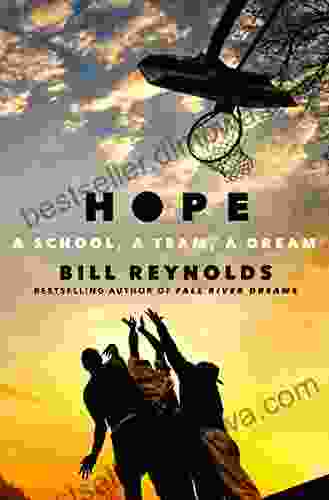 Hope: A School a Team a Dream