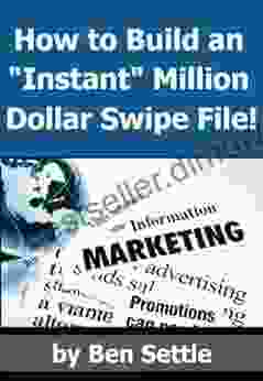 How to Build an Instant Million Dollar Marketing and Direct Mail Swipe File