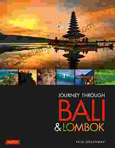 Journey Through Bali Lombok Paul Greenway