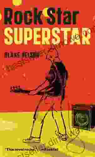 Rock Star Superstar Blake Nelson