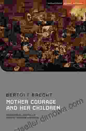 Mother Courage And Her Children (Student Editions)