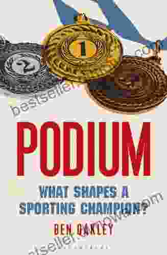 Podium: What Shapes A Sporting Champion?