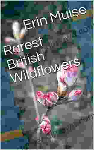 Rarest British Wildflowers Bland Simpson