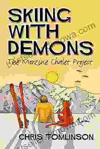 Skiing With Demons: The Morzine Chalet Project