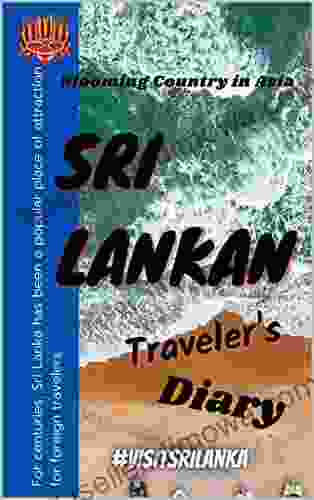 Sri Lankan Traveler S Diary : (Tourism In Sri Lanka)