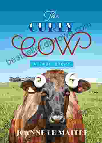 The Curly Cow: A True Story