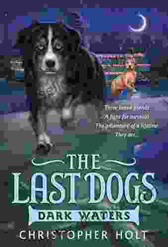 The Last Dogs: Dark Waters