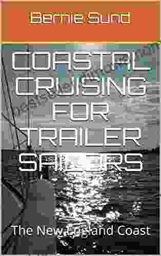 Coastal Cruising For Trailer Sailors: The New England Coast