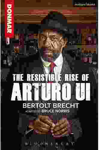 The Resistible Rise Of Arturo Ui (Modern Plays)