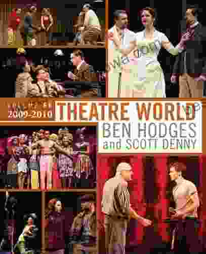 Theatre World Volume 66: 2009 2024 Ben Hodges