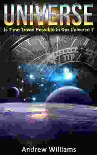 Universe: Is Time Travel Possible In Our Universe?