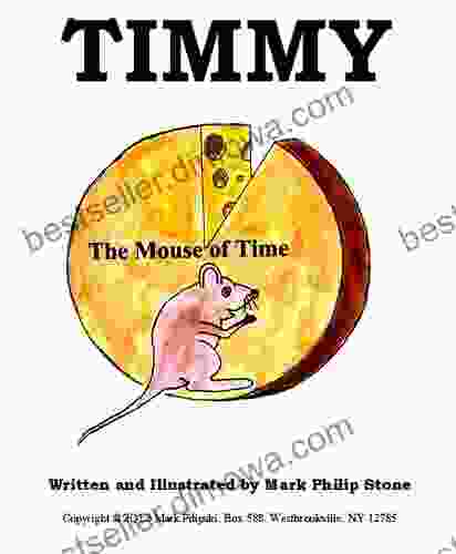 TIMMY THE MOUSE OF TIME