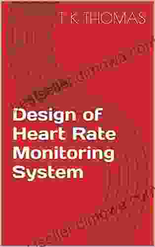 Design Of Heart Rate Monitoring System: (A University Level Design And Development Project Using LabVIEW)