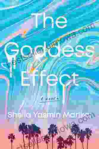 The Goddess Effect: A Novel