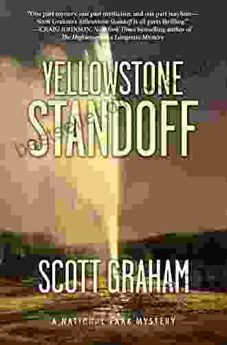 Yellowstone Standoff (National Park Mystery Series)