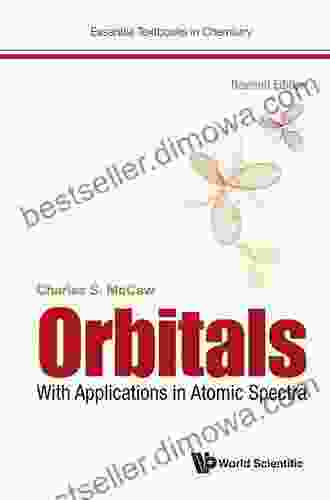 Orbitals: With Applications In Atomic Spectra (Essential Textbooks In Chemistry 0)