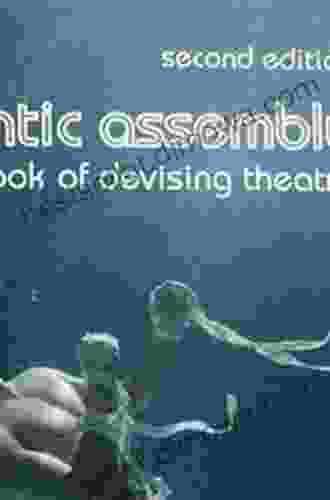 The Frantic Assembly Of Devising Theatre