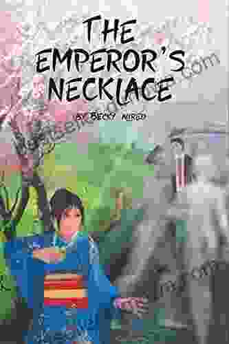 The Emperor s Necklace Becky Allred