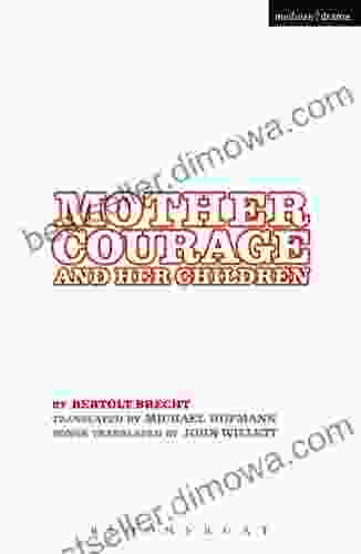 Mother Courage And Her Children (Modern Plays)