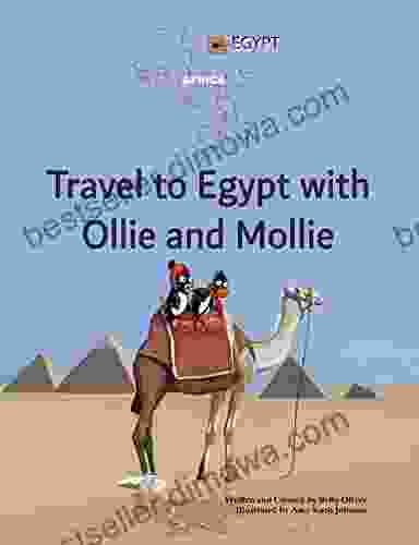 Travel To Egypt With Ollie And Mollie