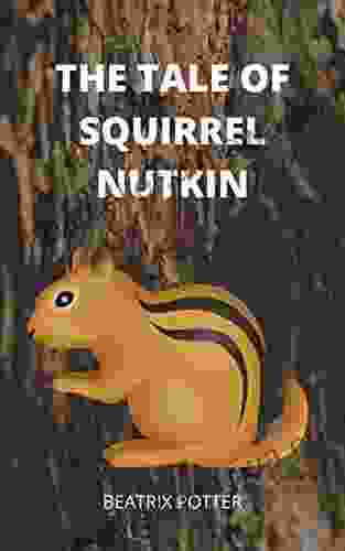 The Tale Of Squirrel Nutkin