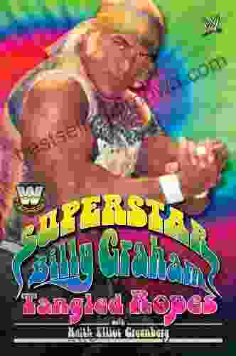 WWE Legends Superstar Billy Graham: Tangled Ropes